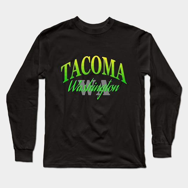 City Pride: Tacoma, Washington Long Sleeve T-Shirt by Naves